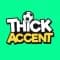Thick Accent Football                        
                                                    Actively hiring