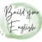Build Your English                        
                                                    Actively hiring