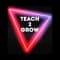 Teach 2 Grow